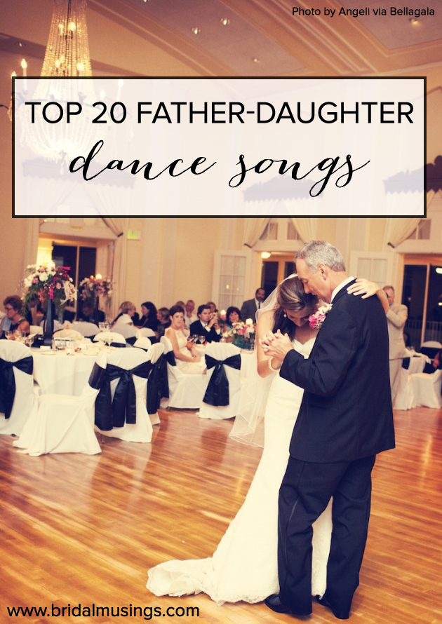 Top 20 Best Father/Daughter Dance Songs Ever